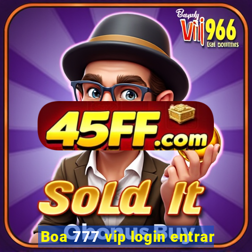 Boa 777 vip login entrar